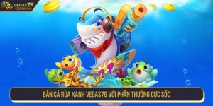 bắn cá rùa xanh