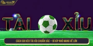 Cách Soi Kèo Tài Xỉu