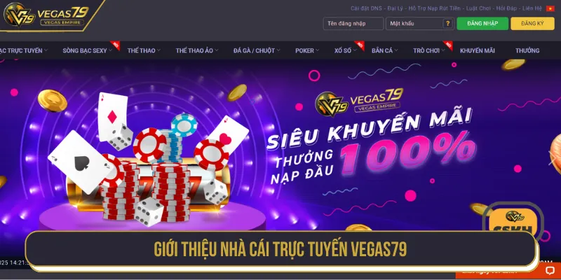 Giới thiệu nền tảng VEGAS79 là sân chơi giải trí uy tín