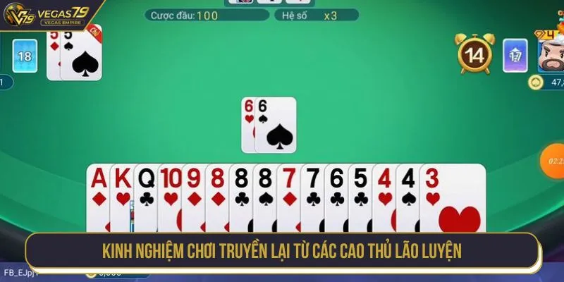 Kinh nghiệm chơi truyền lại từ các cao thủ lão luyện