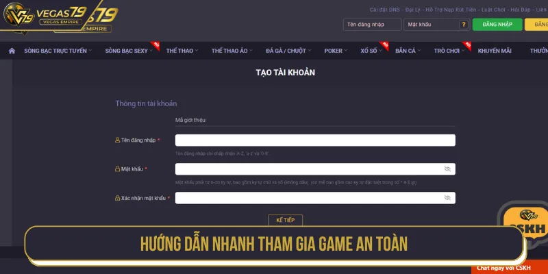 Những bước tham gia VEGAS79 được tối ưu đơn giản